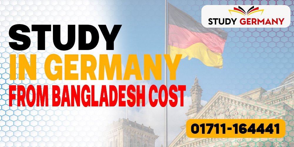 Study in Germany from Bangladesh Cost